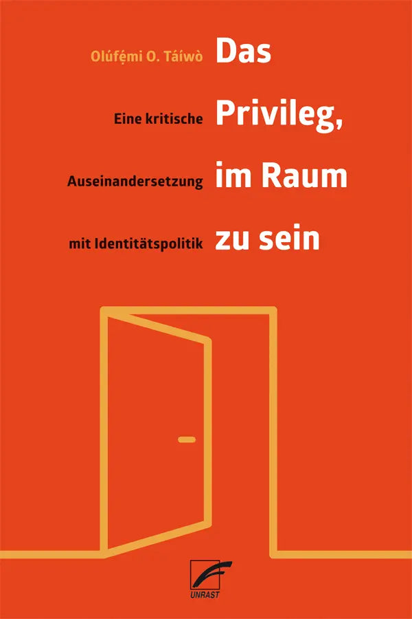 Das Privileg, im Raum zu sein – Eine kritische Auseinandersetzung mit Identitätspolitik