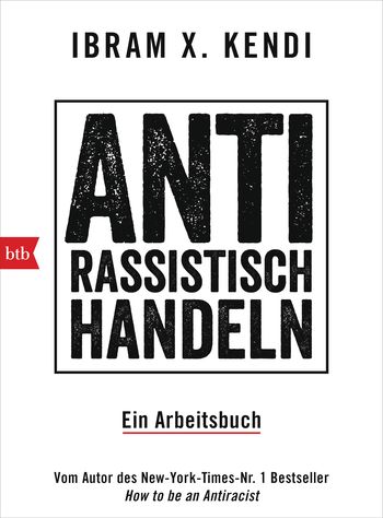 Antirassistisch handeln. Ein Arbeitsbuch