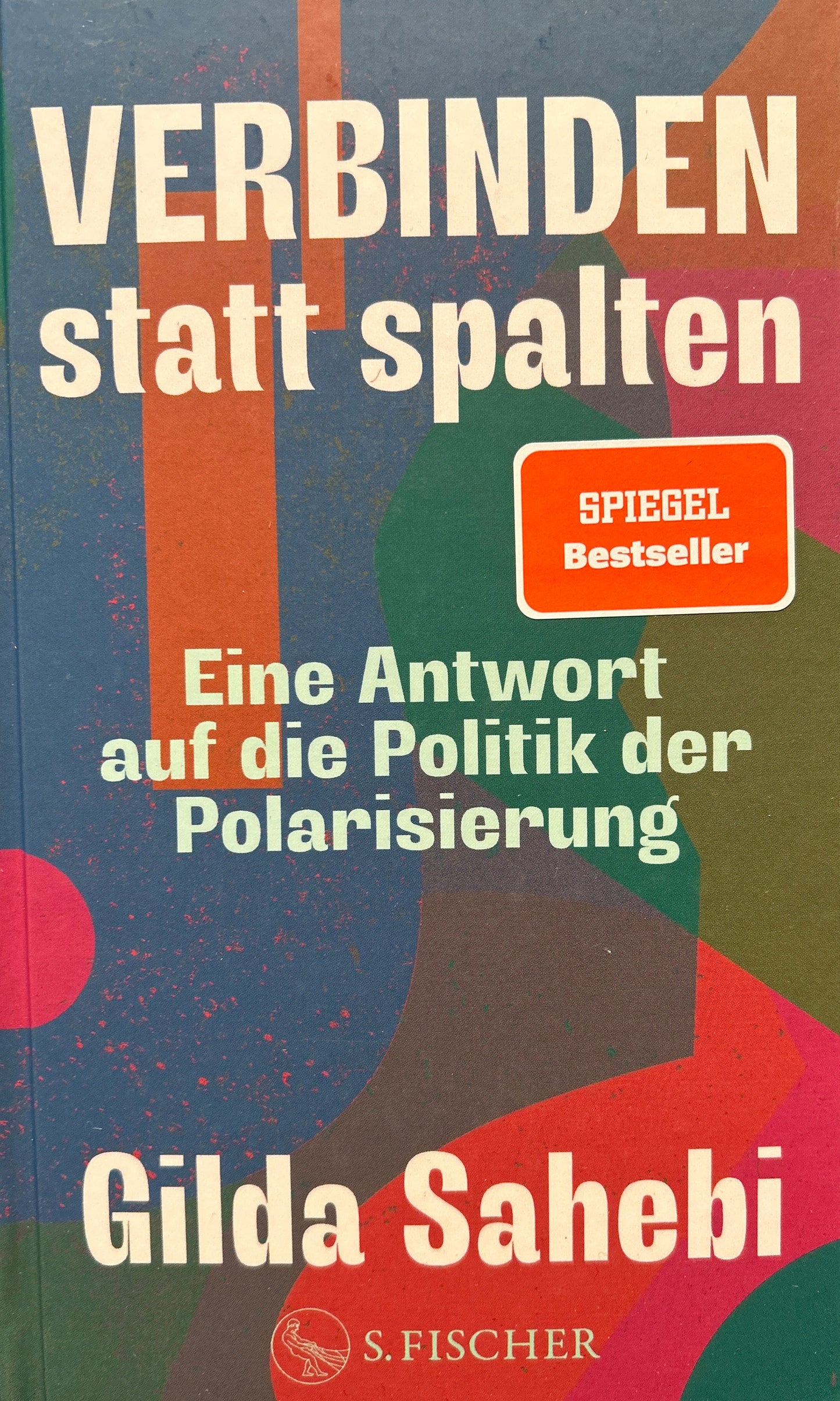Verbinden statt spalten
