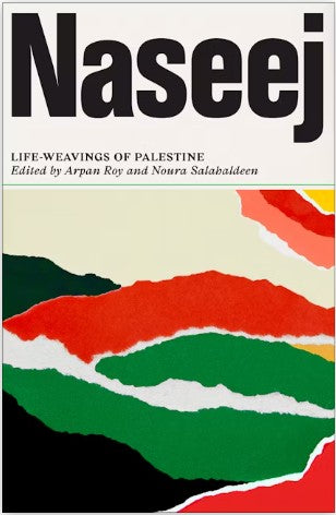 Naseej Life-Weavings of Palestine