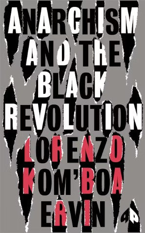 Anarchism and the Black Revolution