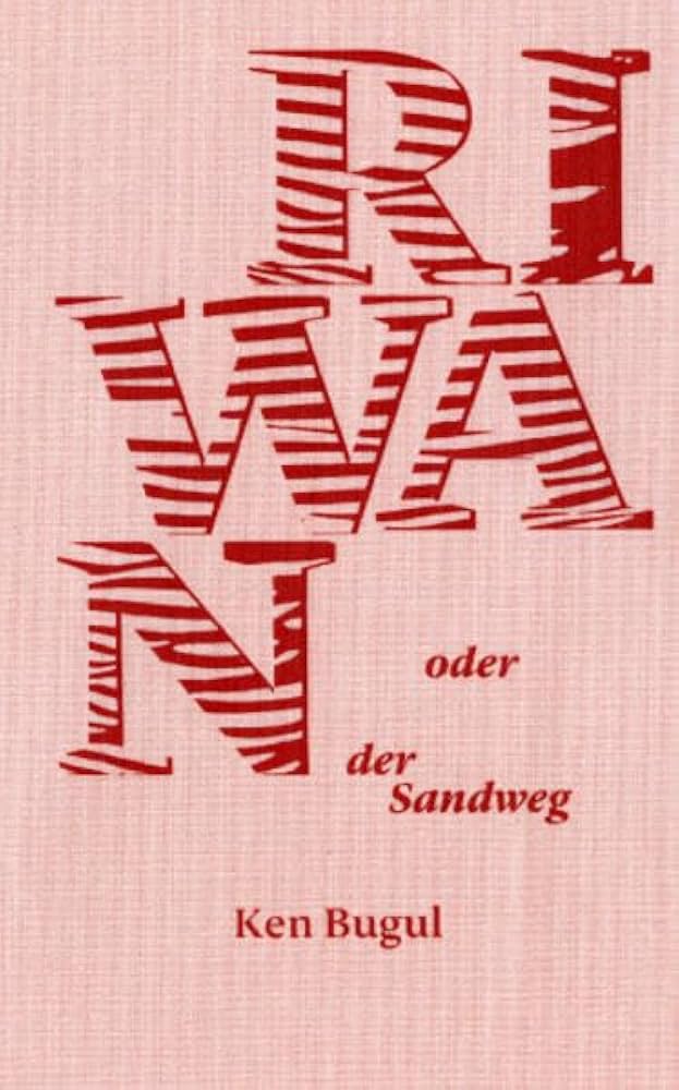 Riwan: oder der Sandweg