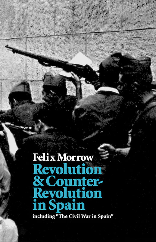 Revolution and Counter-Revolution in Spain