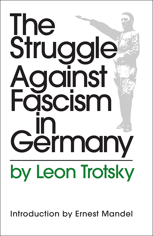 THE STRUGGLE AGAINST FASCISM IN GERMANY