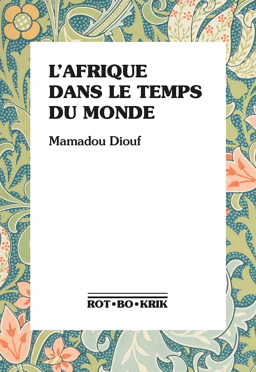 L`Afrique Dans Le Temps du Monde