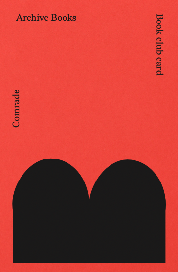 Readers Card: Comrade