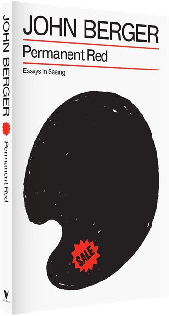Permanent Red: Essays in Seeing