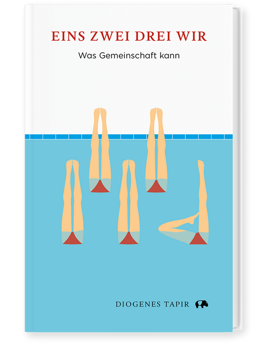 Eins, zwei, drei, wir Was Gemeinschaft kann