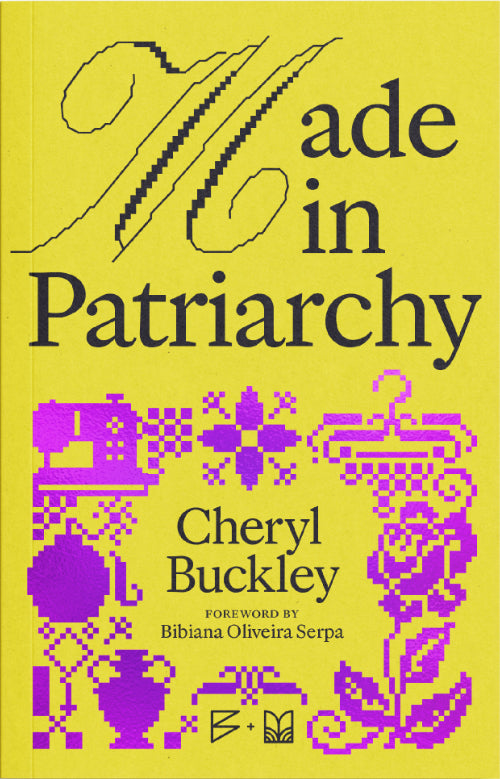 Made in Patriarchy