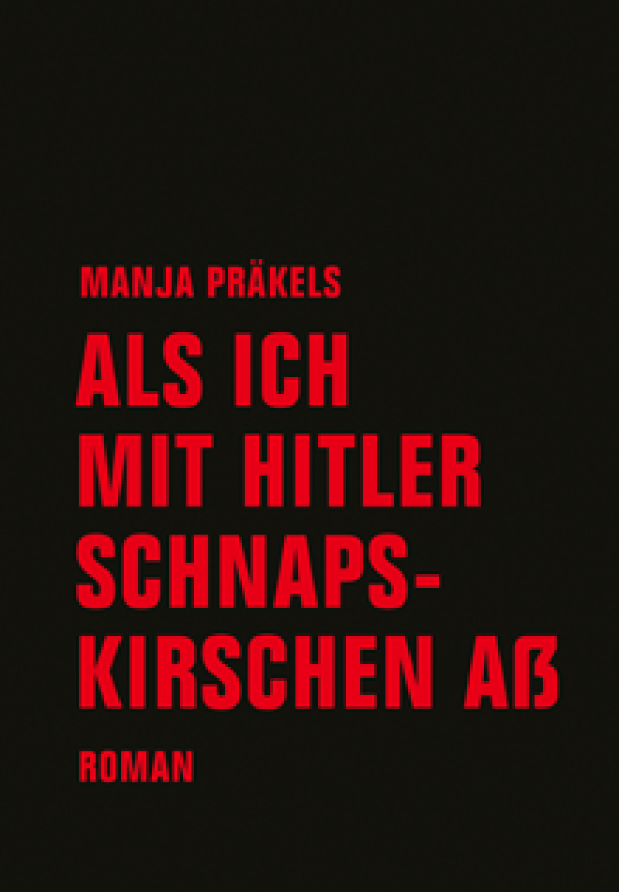 Als ich mit Hitler Schnapskirschen aß