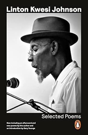 Linton Kwesi Johnson - Selected Poems