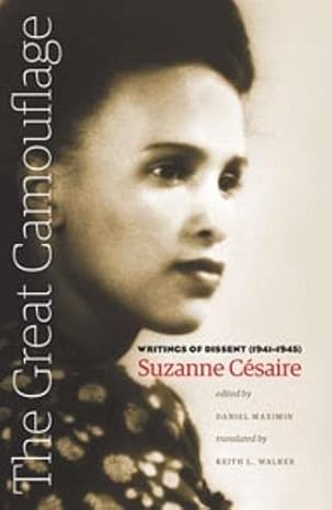 The Great Camouflage. Writings of Dissent (1941–1945)