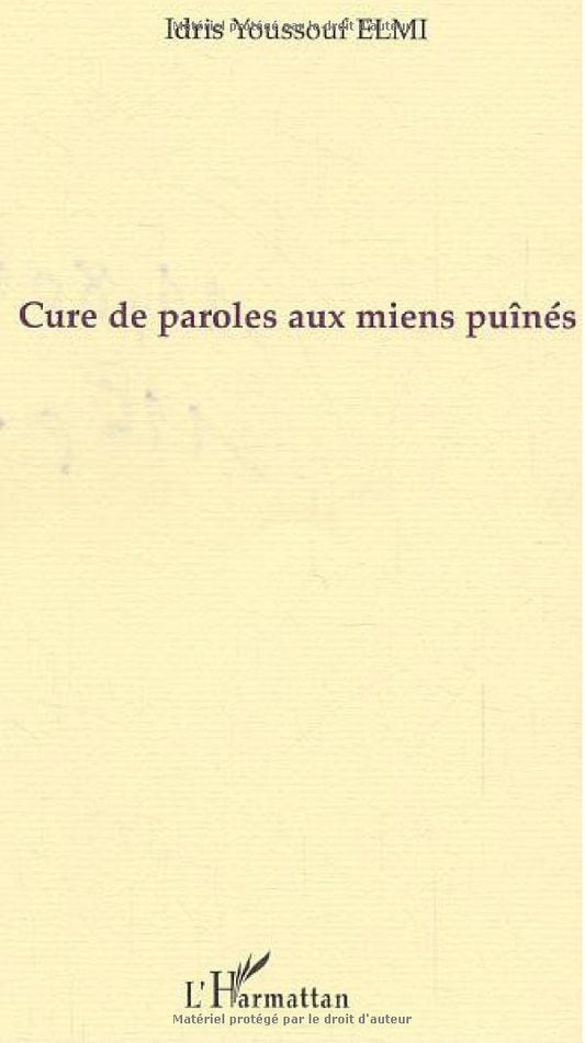 Cure de paroles aux miens puînés