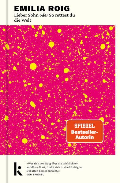 Lieber Sohn oder So rettest du die Welt