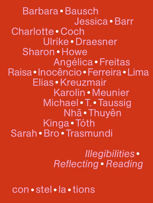 Illegibilities, Reflecting, Reading