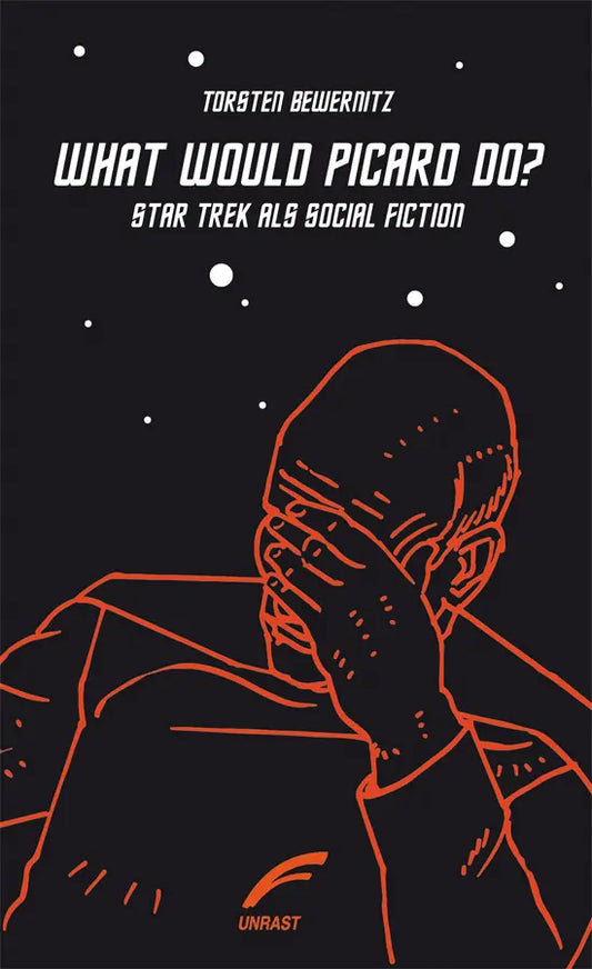 What would Picard do? – Star Trek als Social Fiction
