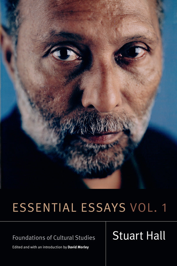 Essential Essays – Volume 1 Foundations of Cultural Studies