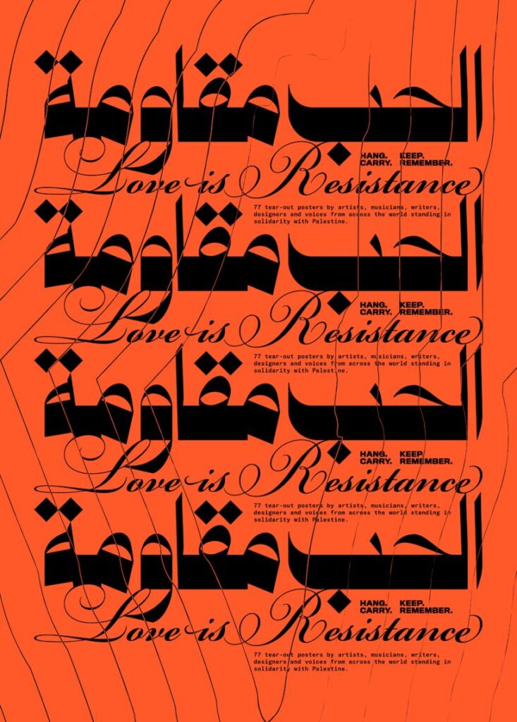 Love is Resistance / 77 Tear-Out Posters for Palestine