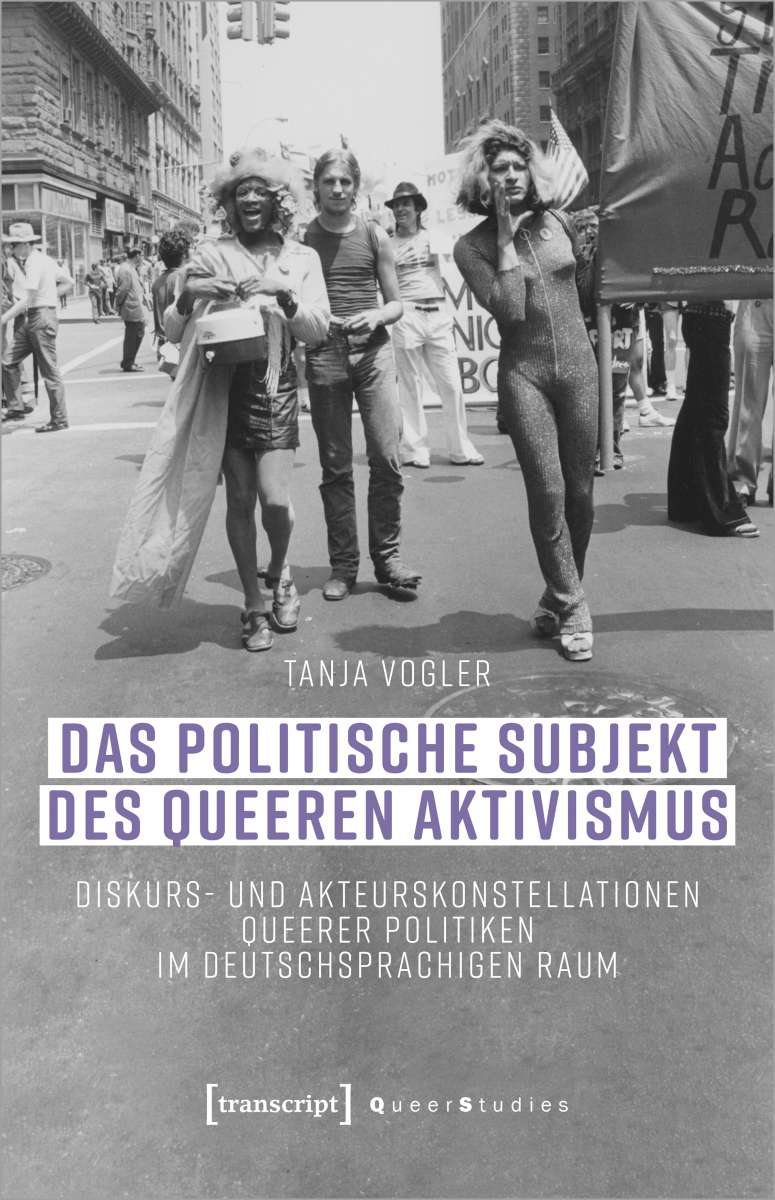 Das Politische Subjekt des queeren aktivismus