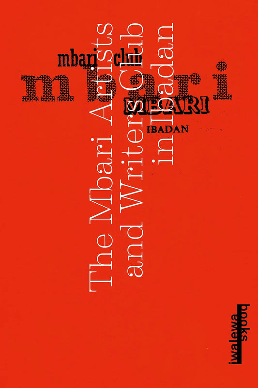 The Mbari Artists and Writers Club in Ibadan