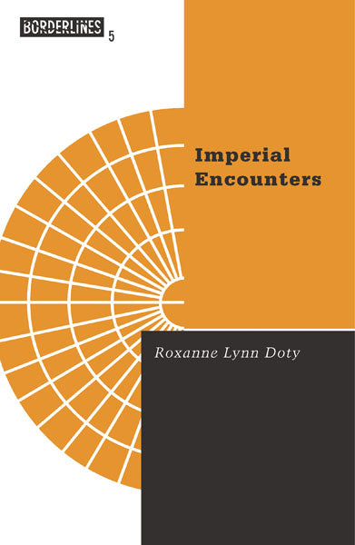 Imperial Encounters
The Politics of Representation in North-South Relations