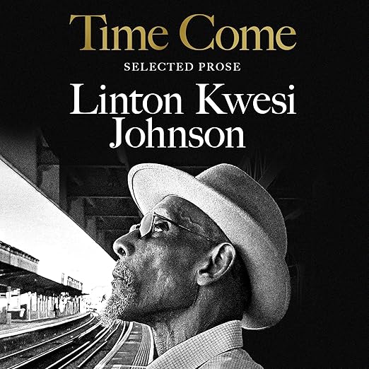 Time Come: Selected Prose