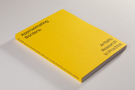 Approximating Borders: New publication about artistic research