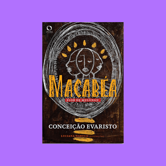 Macabéa Flor de Mulungu