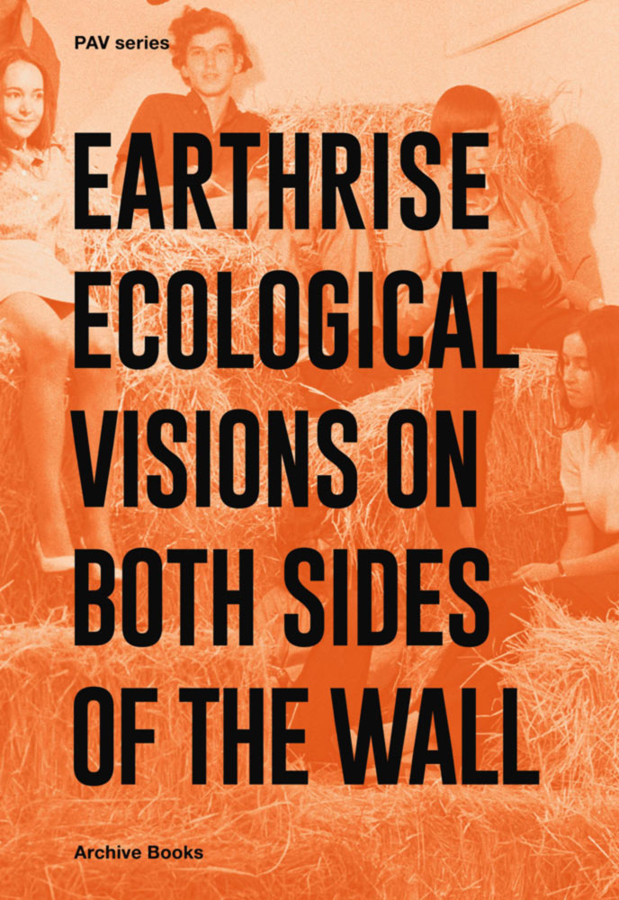 Earthrise – Ecological Visions on Both Sides of the Wall
