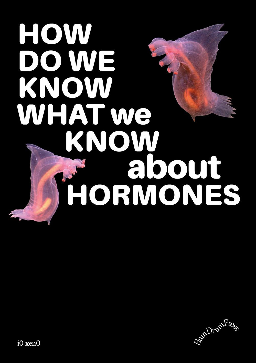 How do we know what we know about hormones
