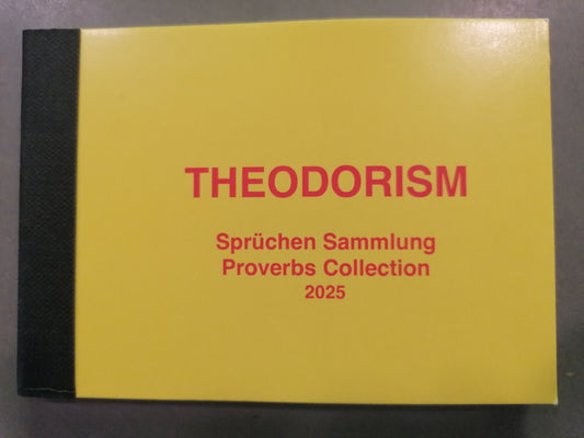 the little yellow book of THEODORISM