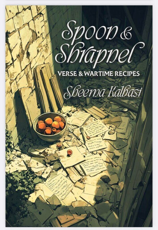 Spoon and Shrapnel: Verse and Wartime Recipes