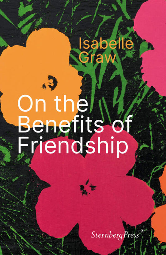 On the Benefits of Friendship