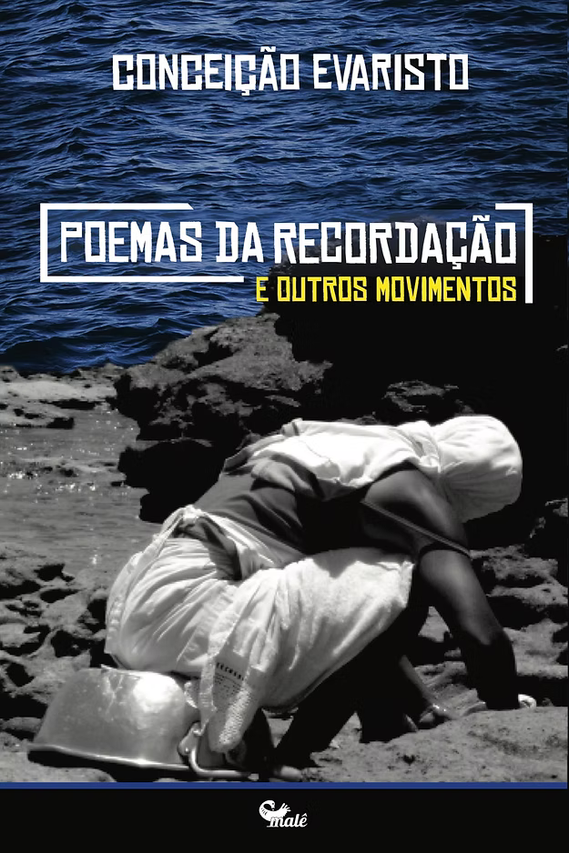 Poemas da Recordação e outros movimentos