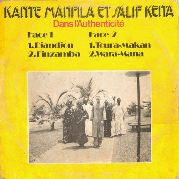 Kante Manfila et Salif Keita, Dans l'authenticité, volume 1