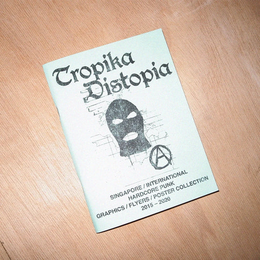 TROPIKA DISTOPIA