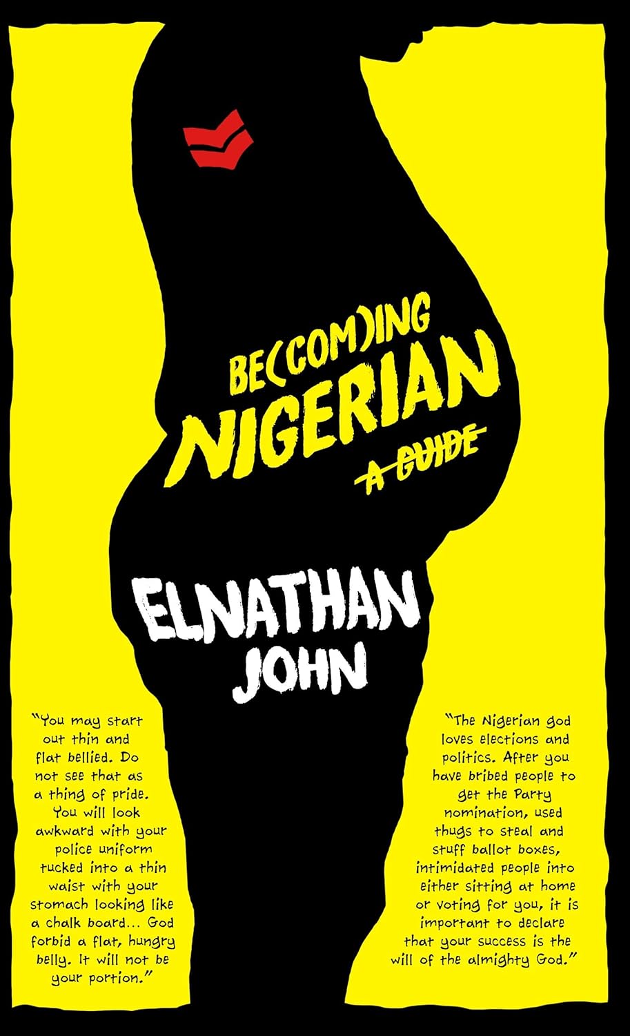 Becoming Nigerian: A Guide