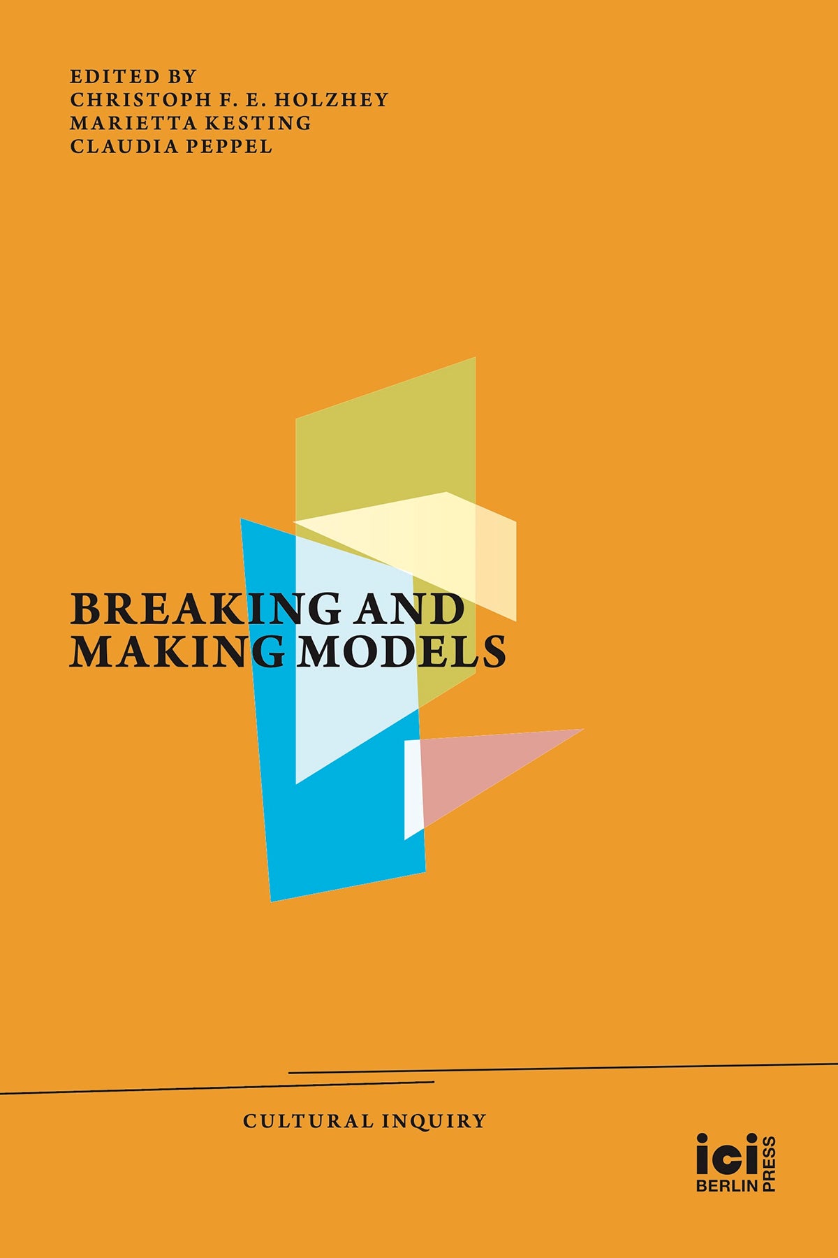 Breaking and Making Models