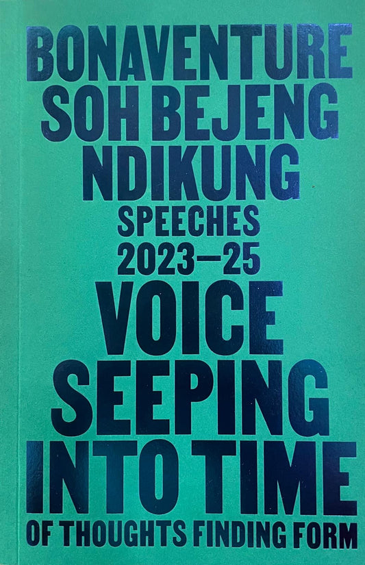Voice Seeping into Time: Of Thoughts Finding Form (Speeches 2023-25)