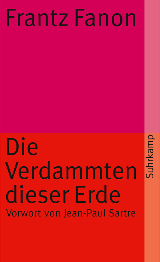 Frantz Fanon: Die Verdammten dieser Erde