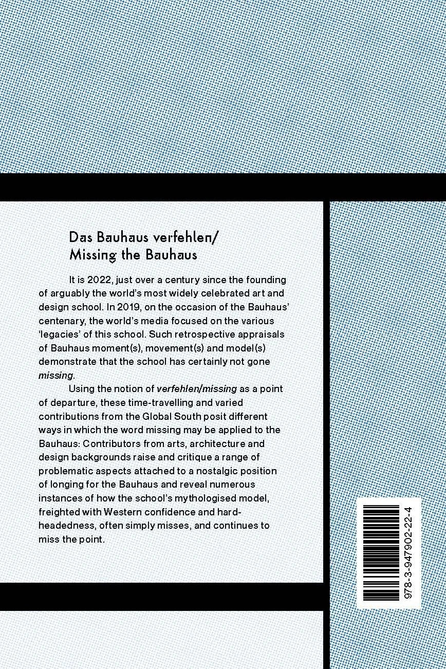 Das Bauhaus verfehlen / Missing the Bauhaus