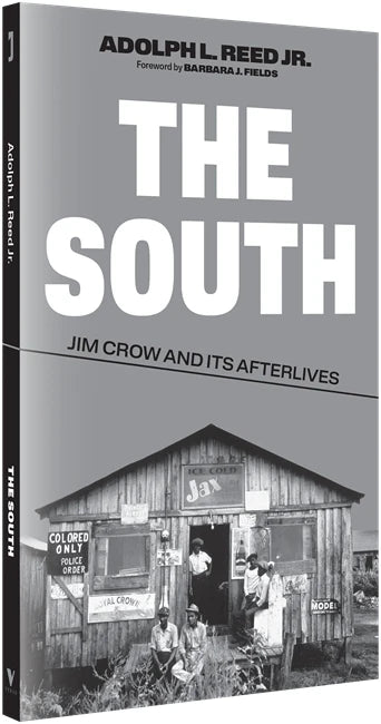 The South: Jim Crow and Its Afterlives