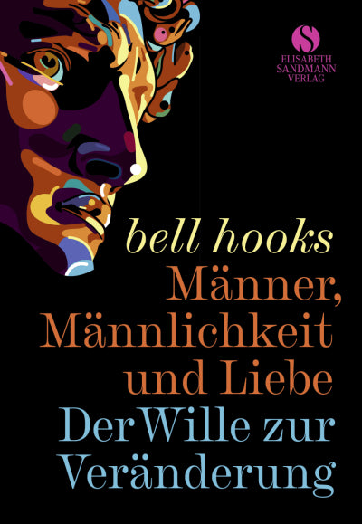 Männer, Männlichkeit und Liebe