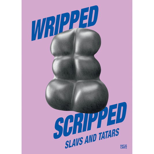Wripped Scripped: Slavs and Tartars